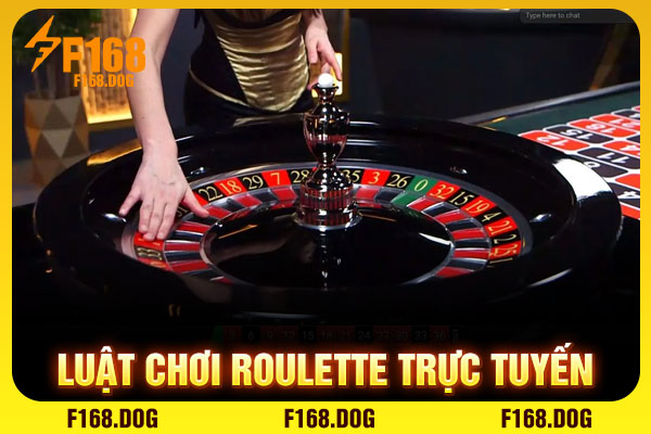 Luật chơi roulette trực tuyến Luật chơi roulette trực tuyến