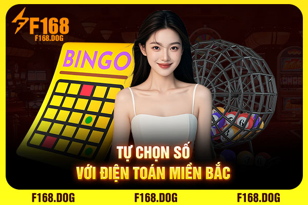 Tự chọn số với điện toán miền Bắc